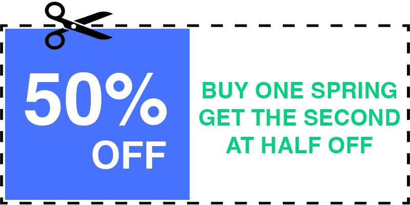 HALF OFF GARAGE SPRING